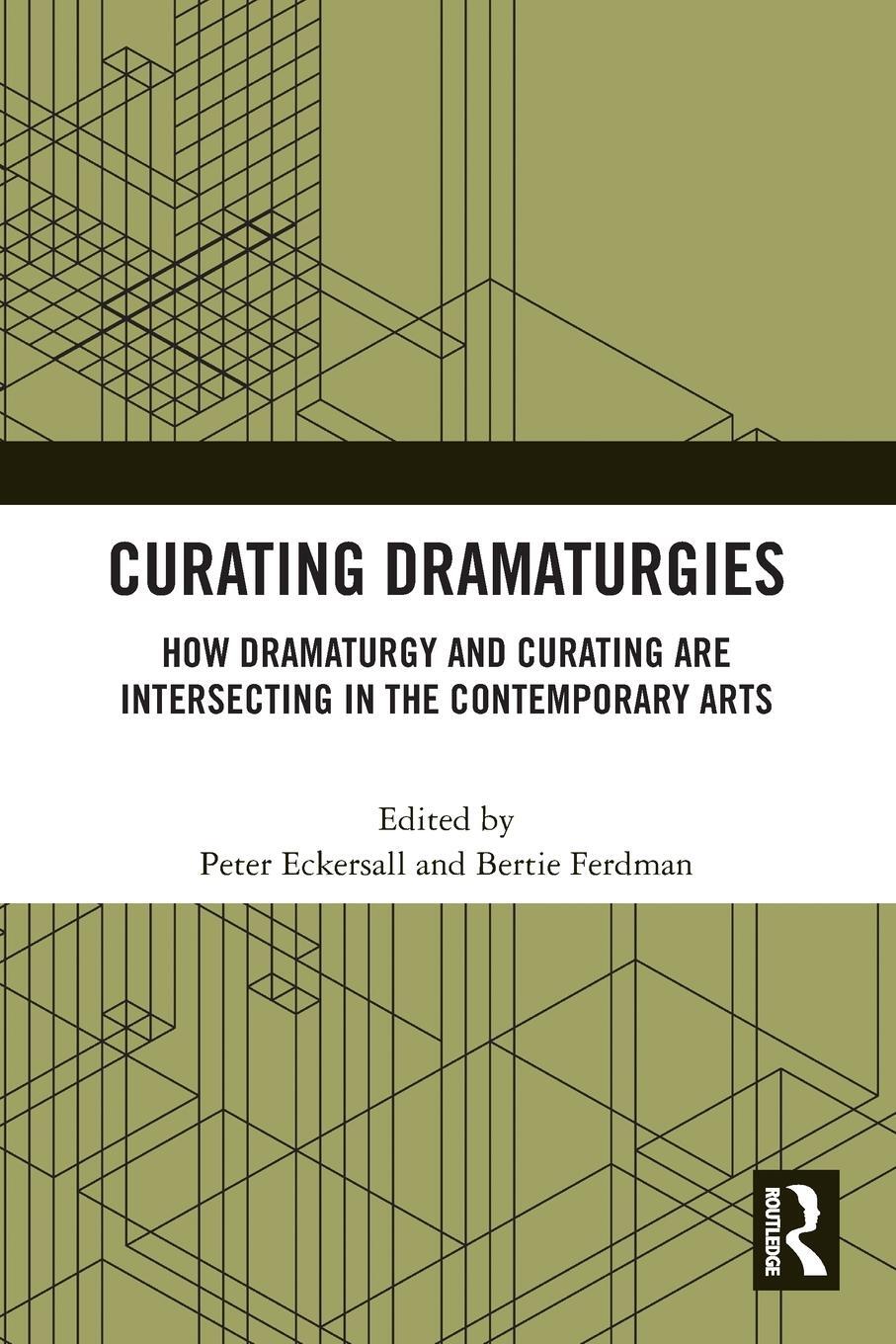 Cover: 9780367711993 | Curating Dramaturgies | Bertie Ferdman (u. a.) | Taschenbuch | 2021