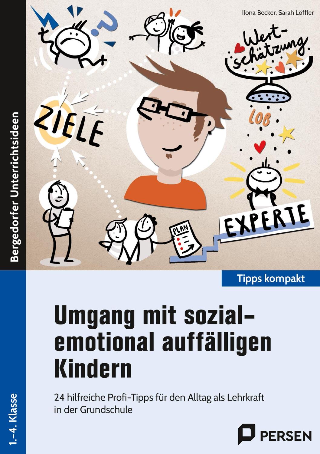 Cover: 9783403207788 | Umgang mit sozial-emotional auffälligen Kindern | Ilona Becker (u. a.)