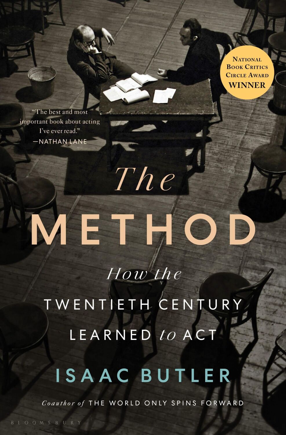 Cover: 9781635574777 | The Method | How the Twentieth Century Learned to ACT | Isaac Butler