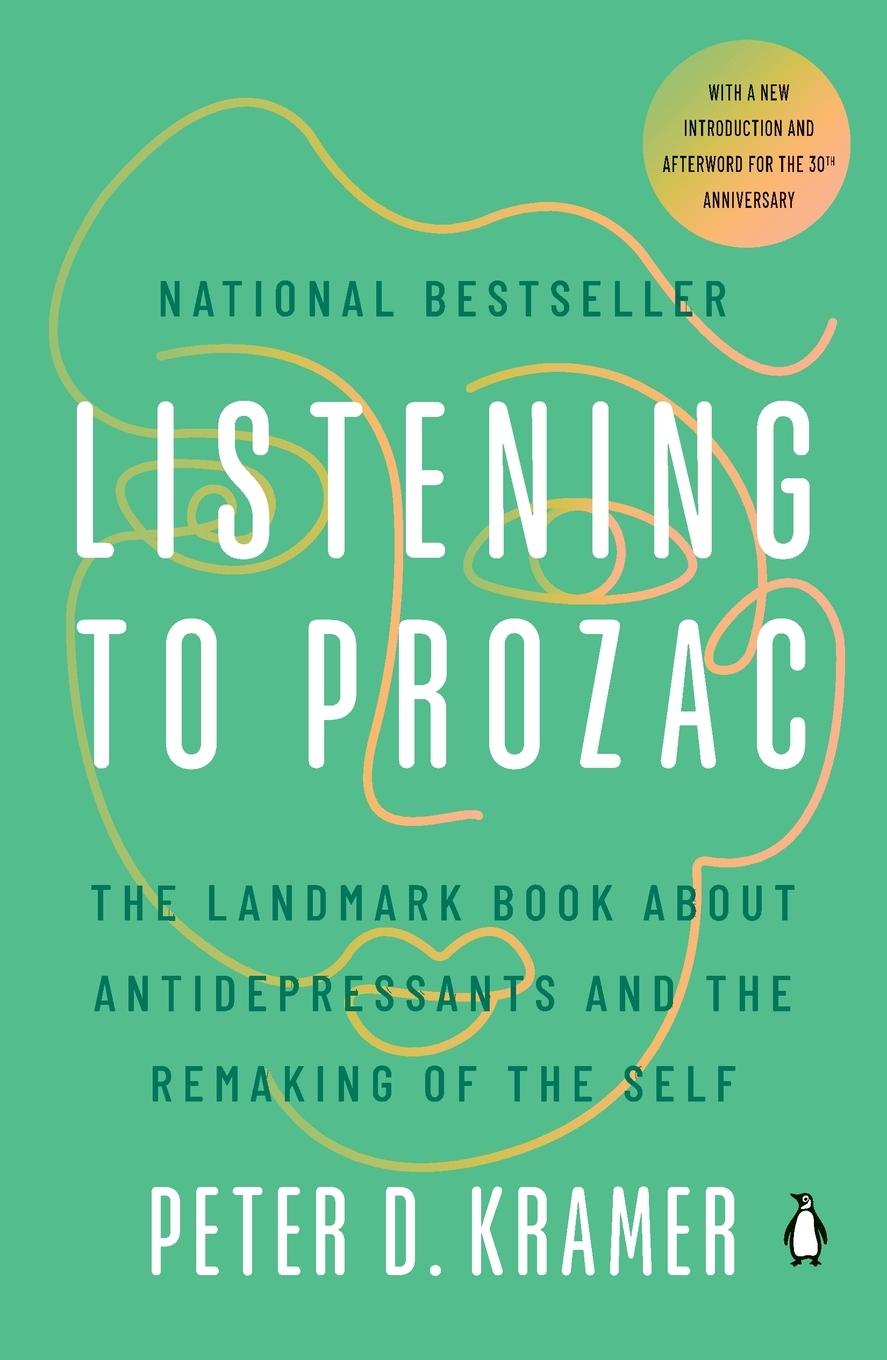 Cover: 9780140266719 | Listening to Prozac | Peter D. Kramer | Taschenbuch | Englisch | 1997