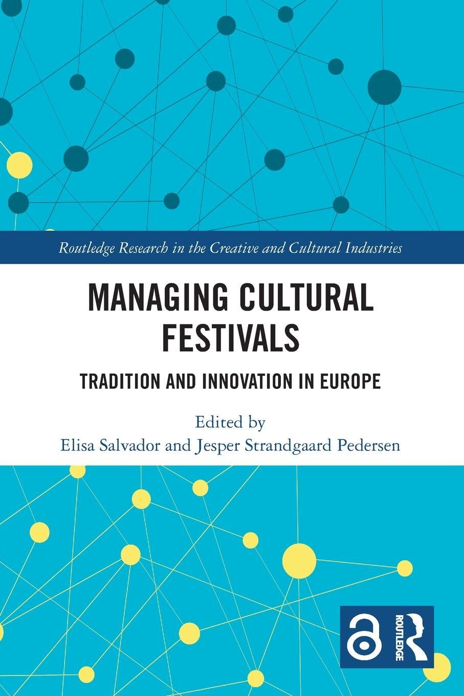 Cover: 9780367649609 | Managing Cultural Festivals | Tradition and Innovation in Europe