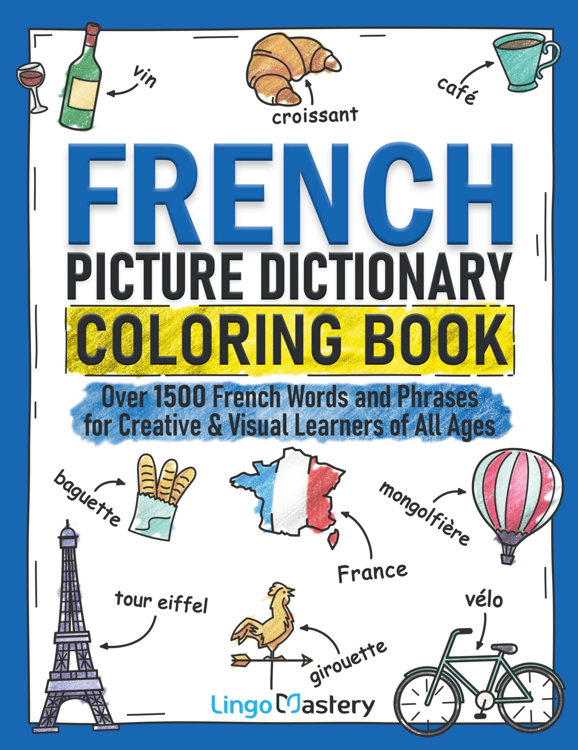 Cover: 9781951949495 | French Picture Dictionary Coloring Book | Lingo Mastery | Taschenbuch