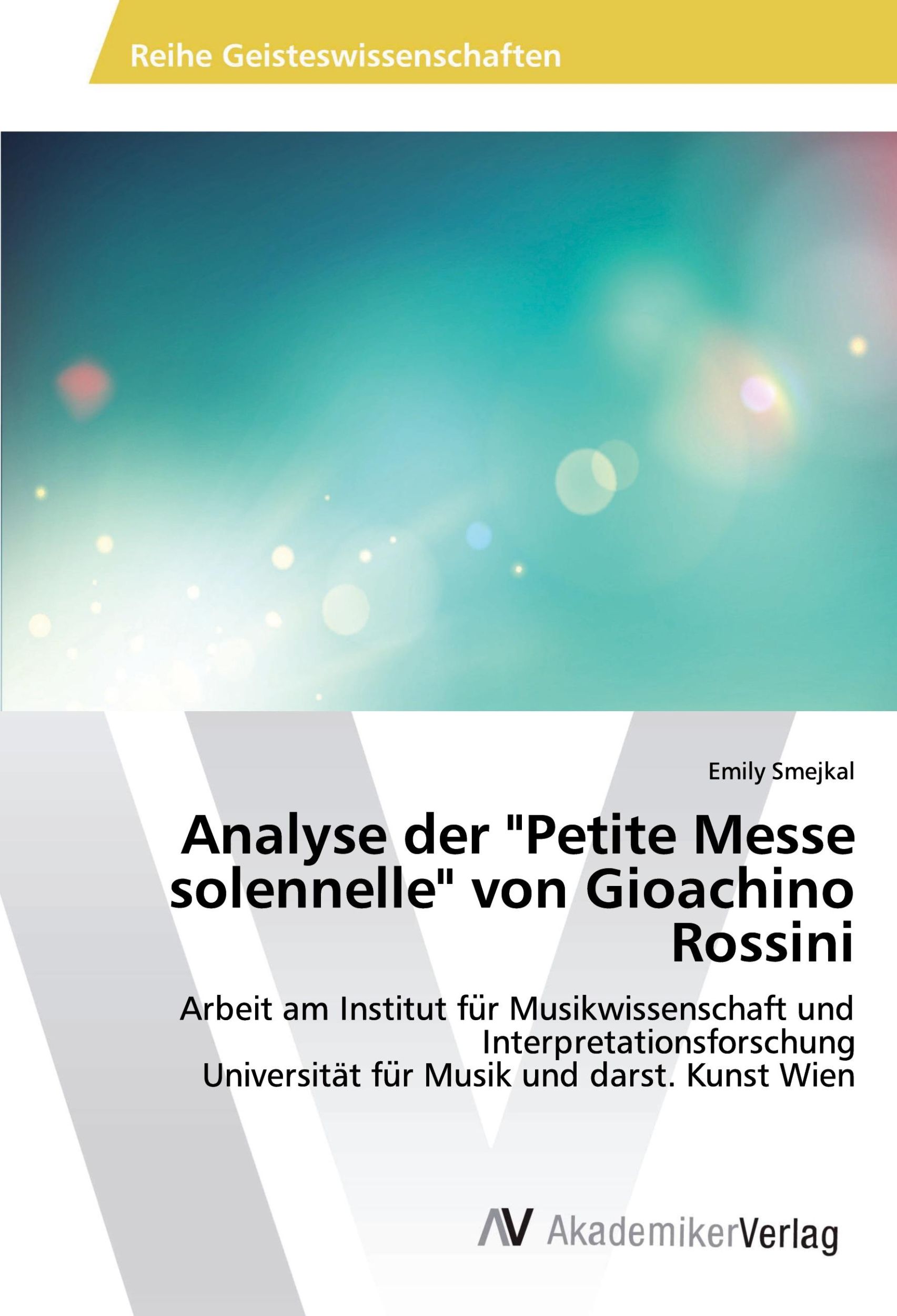 Cover: 9783330514911 | Analyse der "Petite Messe solennelle" von Gioachino Rossini | Smejkal