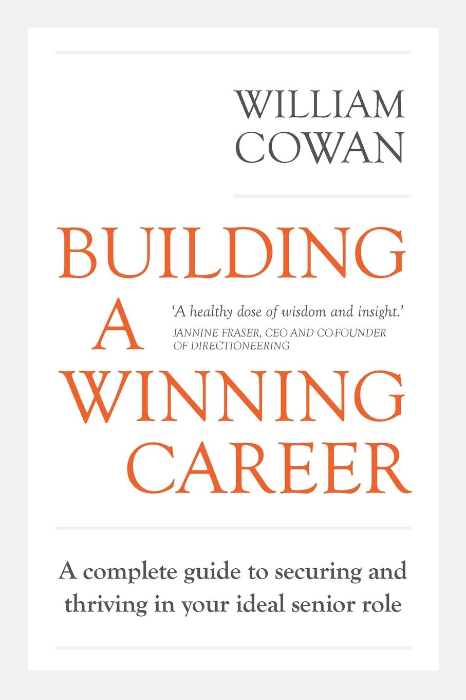 Cover: 9781922553508 | Building a Winning Career | William Cowan | Taschenbuch | Englisch