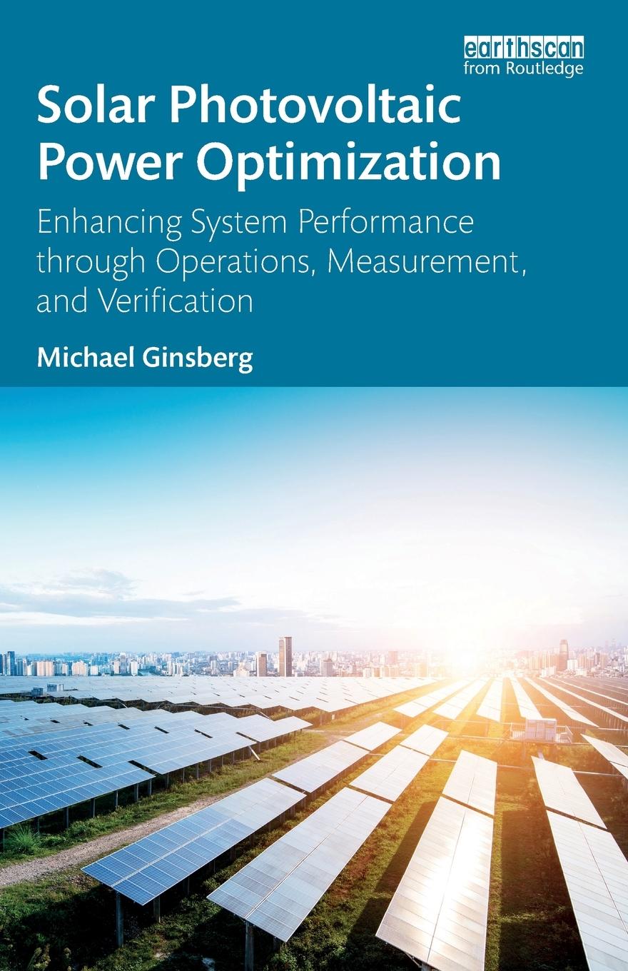 Cover: 9780815398677 | Solar Photovoltaic Power Optimization | Michael Ginsberg | Taschenbuch