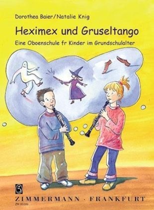 Cover: 9790010802893 | Heximex und Gruseltango | Dorothea Baier (u. a.) | Taschenbuch | Buch