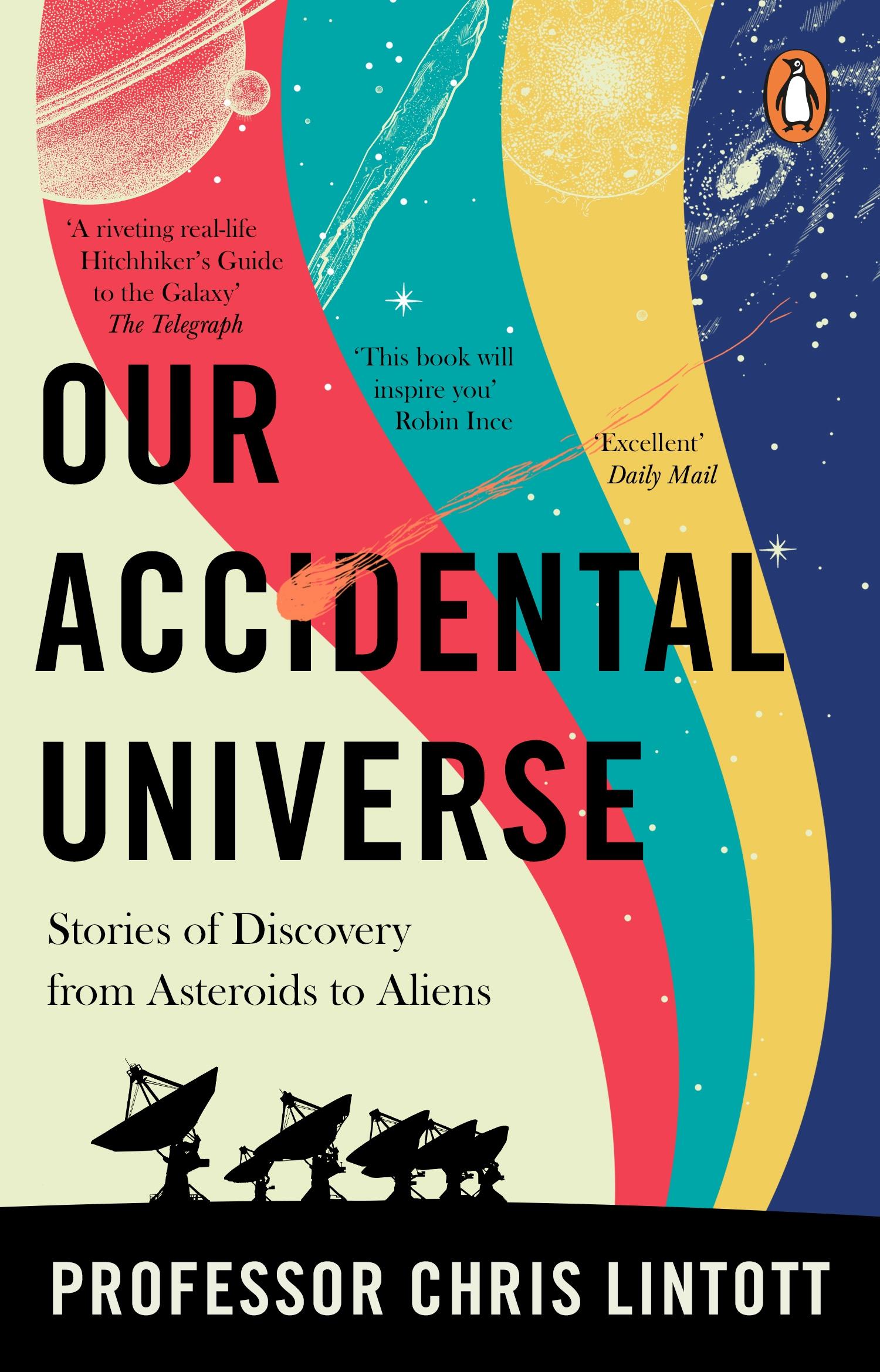 Cover: 9781804995914 | Our Accidental Universe | Chris Lintott | Taschenbuch | Englisch