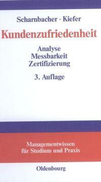 Cover: 9783486273489 | Kundenzufriedenheit | Analyse, Messbarkeit und Zertifizierung | Buch