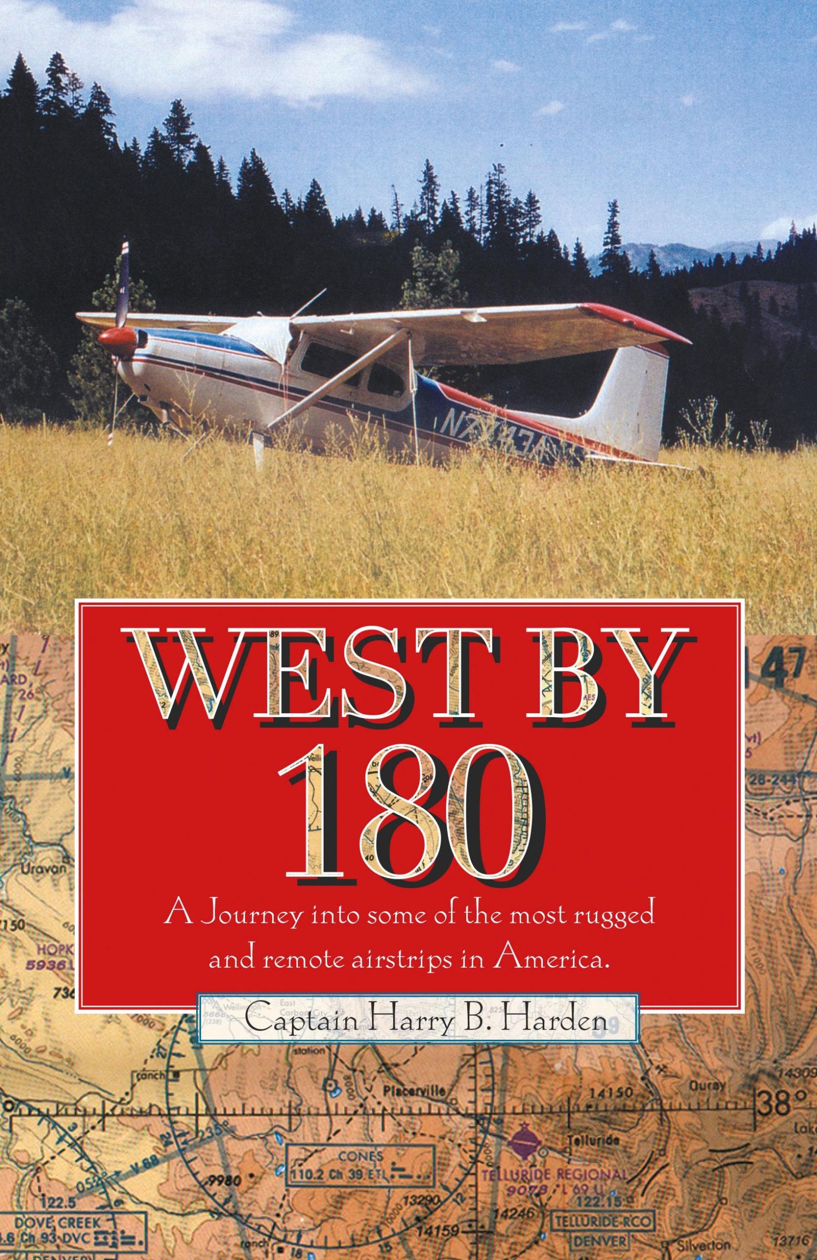 Cover: 9781412063791 | West by 180 | Captain Harry B. Harden | Taschenbuch | Englisch | 2005