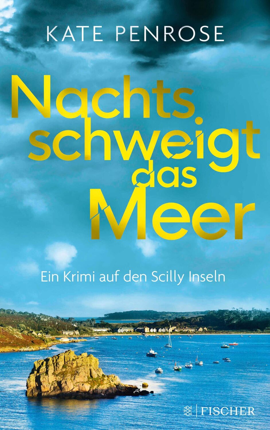 Cover: 9783596703494 | Nachts schweigt das Meer | Ein Krimi auf den Scilly-Inseln | Penrose