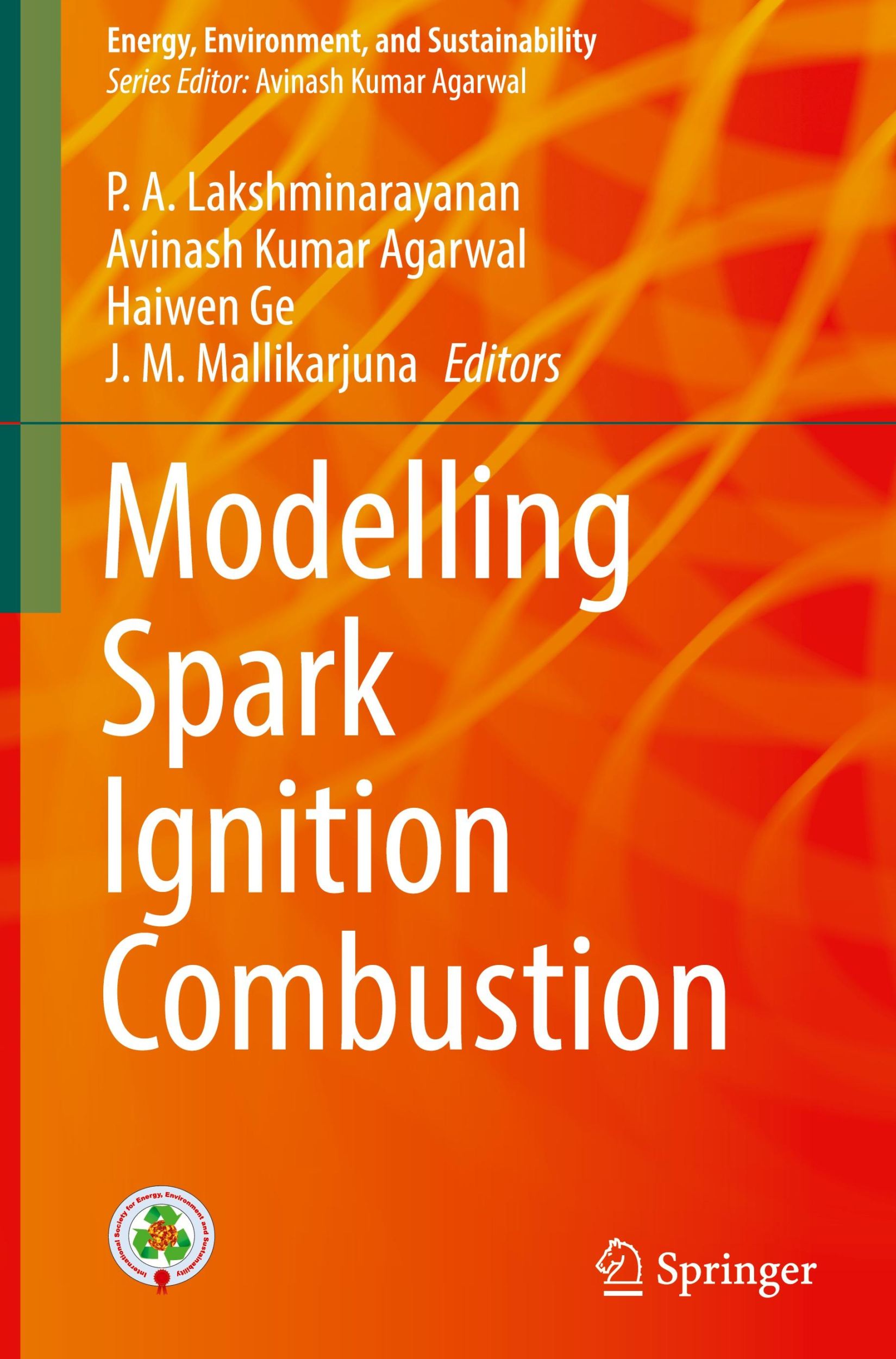 Cover: 9789819706280 | Modelling Spark Ignition Combustion | P. A. Lakshminarayanan (u. a.)