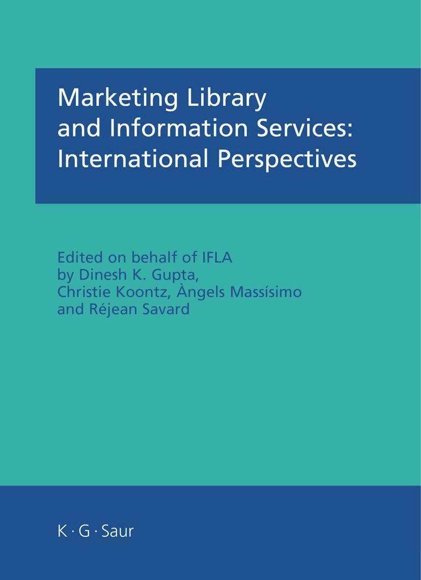 Cover: 9783598117534 | Marketing Library and Information Services: International Perspectives