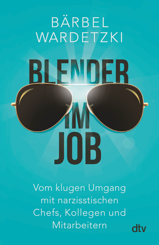 Cover: 9783423349048 | Blender im Job | Bärbel Wardetzki | Taschenbuch | 192 S. | Deutsch