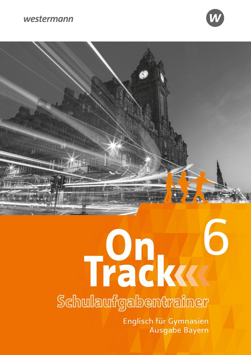 Cover: 9783140408967 | On Track - Englisch für Gymnasien - Ausgabe Bayern....