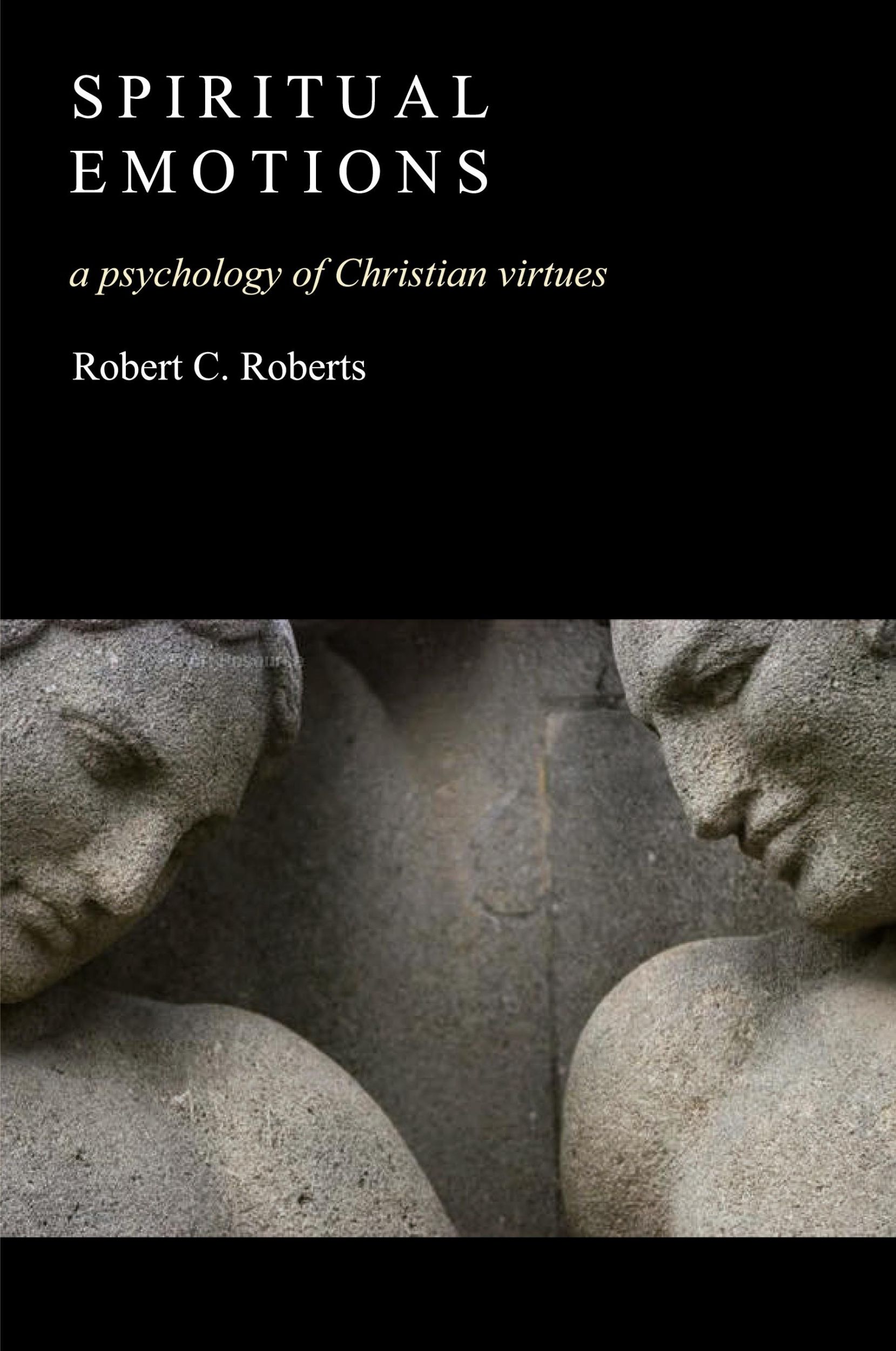 Cover: 9780802827401 | Spiritual Emotions | A Psychology of Christian Virtues | Roberts