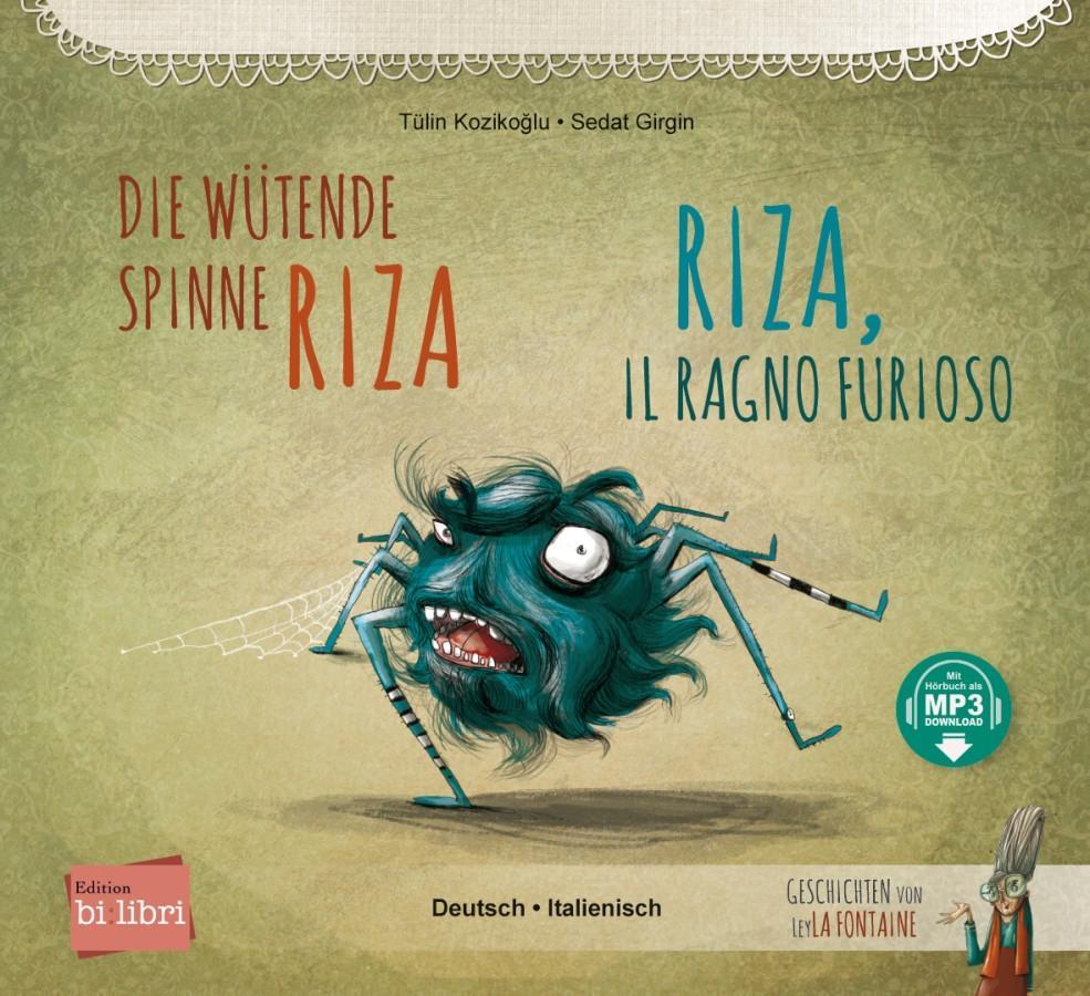 Cover: 9783197796024 | Die wütende Spinne Riza. Deutsch-Italienisch | Tülin Kozikoglu | Buch