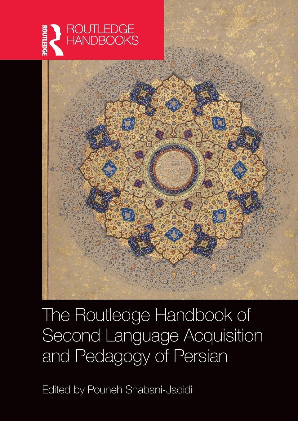 Cover: 9781032399966 | The Routledge Handbook of Second Language Acquisition and Pedagogy...