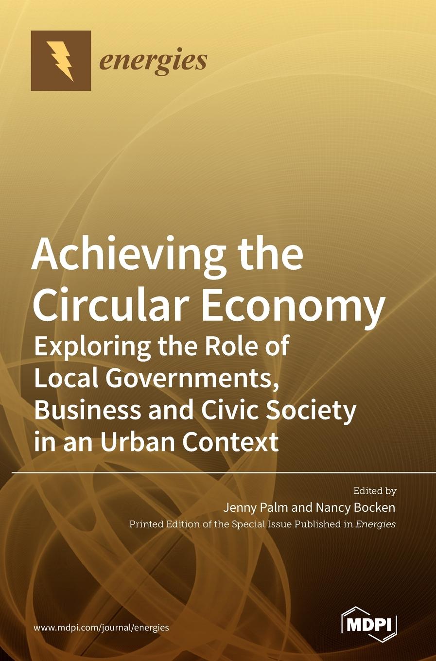 Cover: 9783036501185 | Achieving the Circular Economy | Buch | Englisch | 2021 | MDPI AG