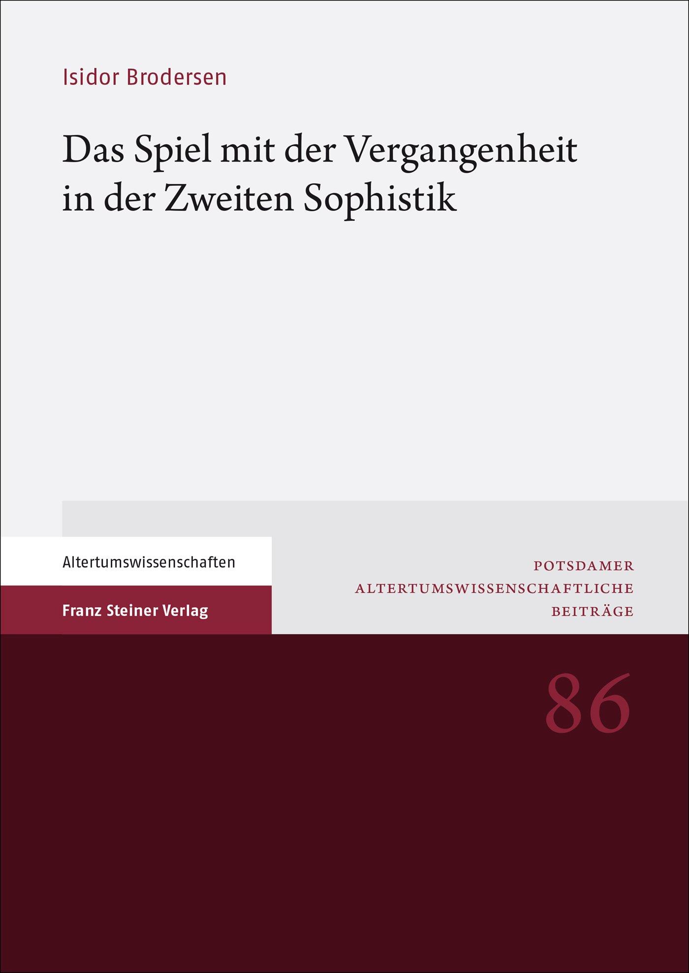 Cover: 9783515135344 | Das Spiel mit der Vergangenheit in der Zweiten Sophistik | Brodersen