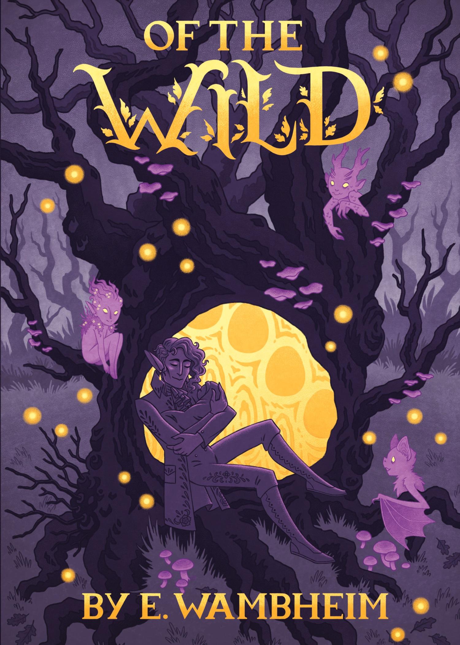 Cover: 9781735753201 | Of the Wild | E. Wambheim | Taschenbuch | Englisch | 2021