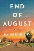 Cover: 9798892422253 | End of August | Paige Dinneny | Taschenbuch | Englisch | 2025