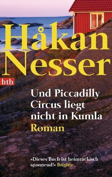 Cover: 9783442734078 | Und Piccadilly Circus liegt nicht in Kumla | Roman | Håkan Nesser