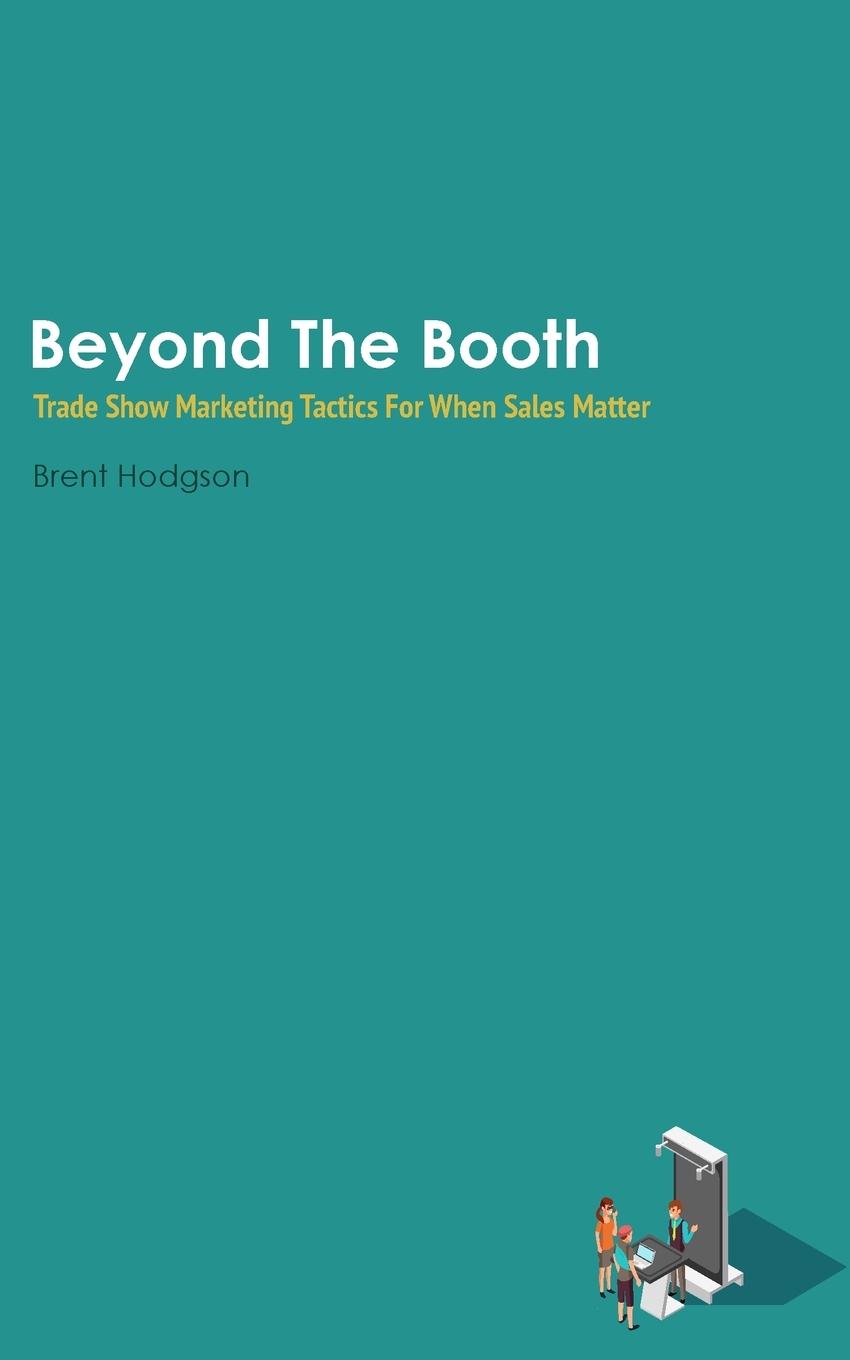 Cover: 9780648338925 | Beyond The Booth | Brent Hodgson | Taschenbuch | Englisch | 2019