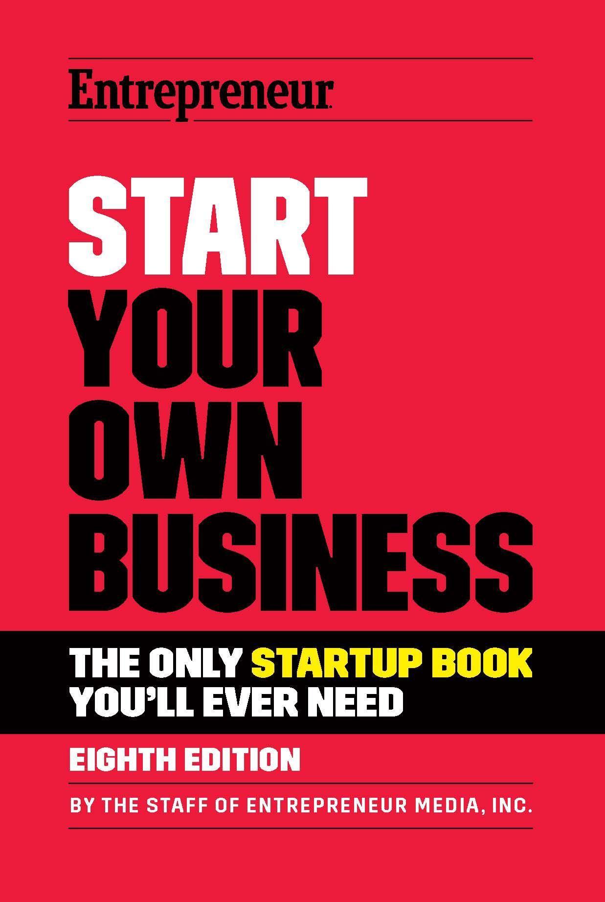 Cover: 9781642011357 | Start Your Own Business | The Only Startup Book You'll Ever Need