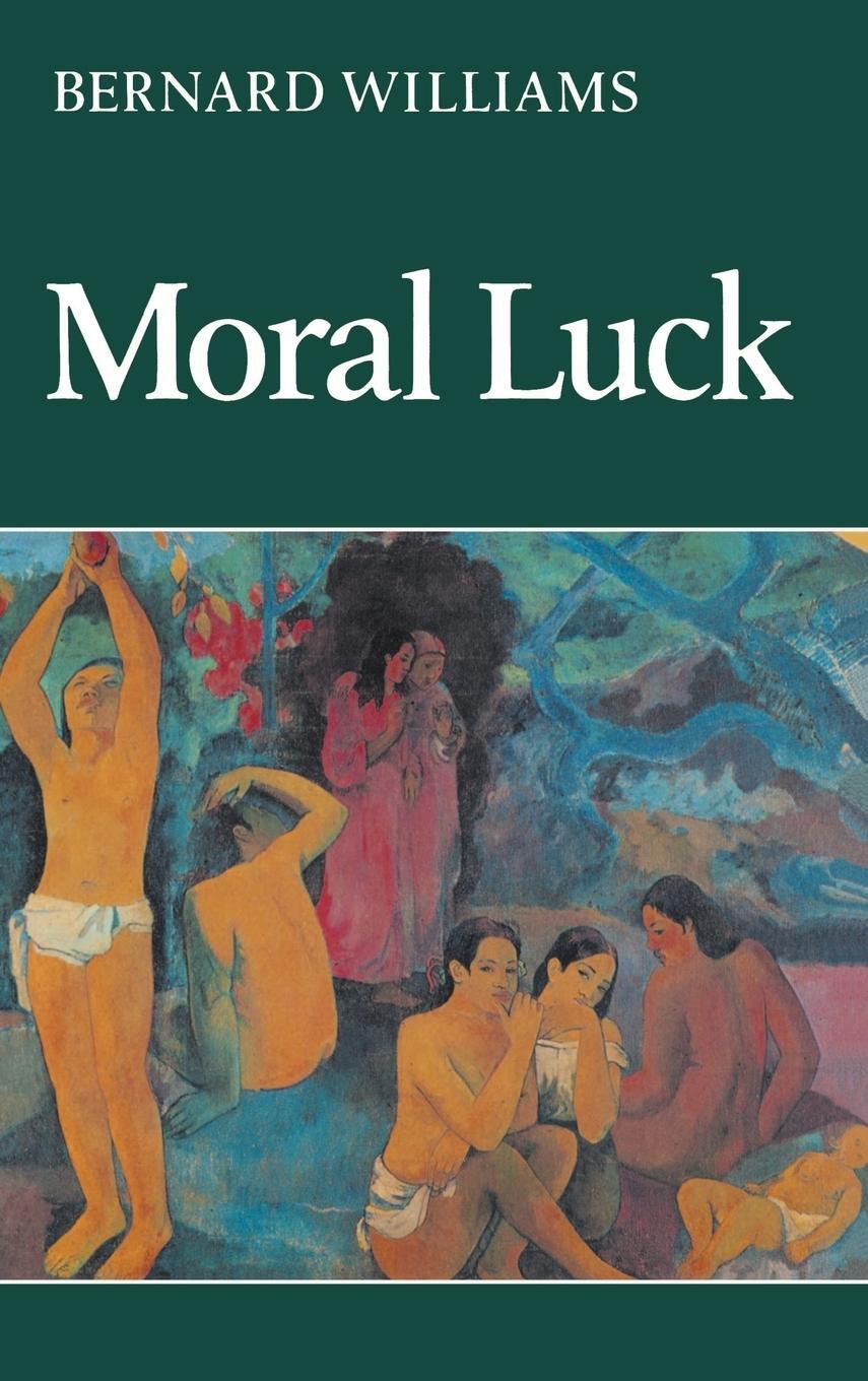 Cover: 9780521243728 | Moral Luck | Philosophical Papers 1973 1980 | Bernard Williams | Buch