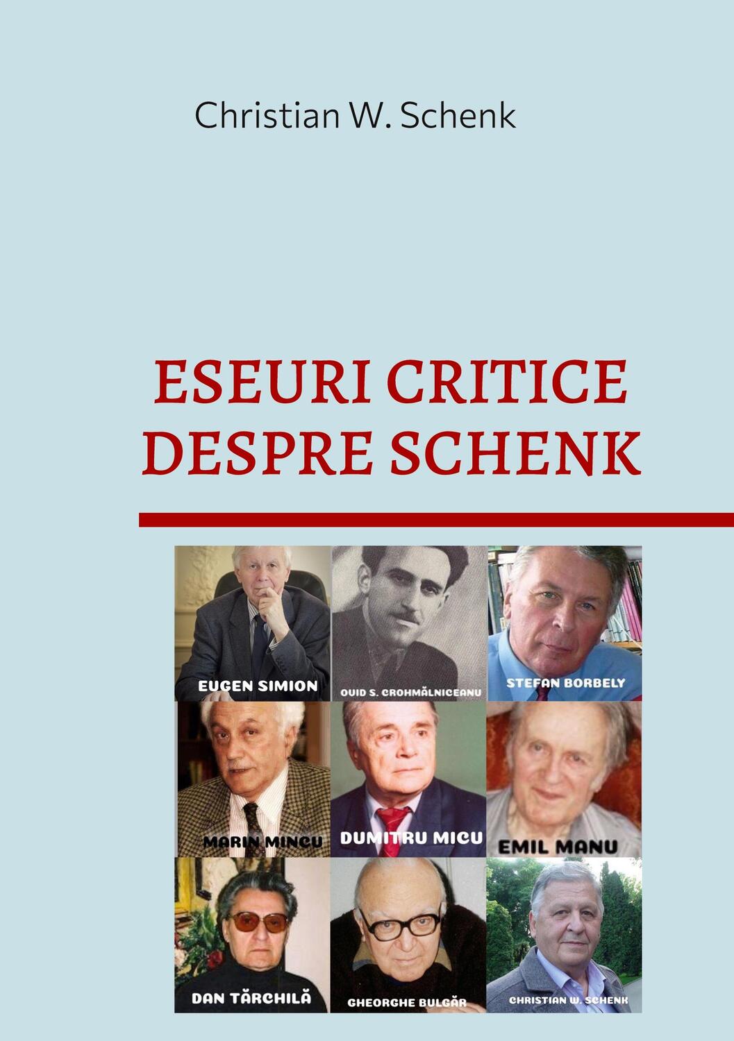 Cover: 9783750440746 | Eseuri Critice Despre Schenk | Christian W. Schenk | Buch | 368 S.