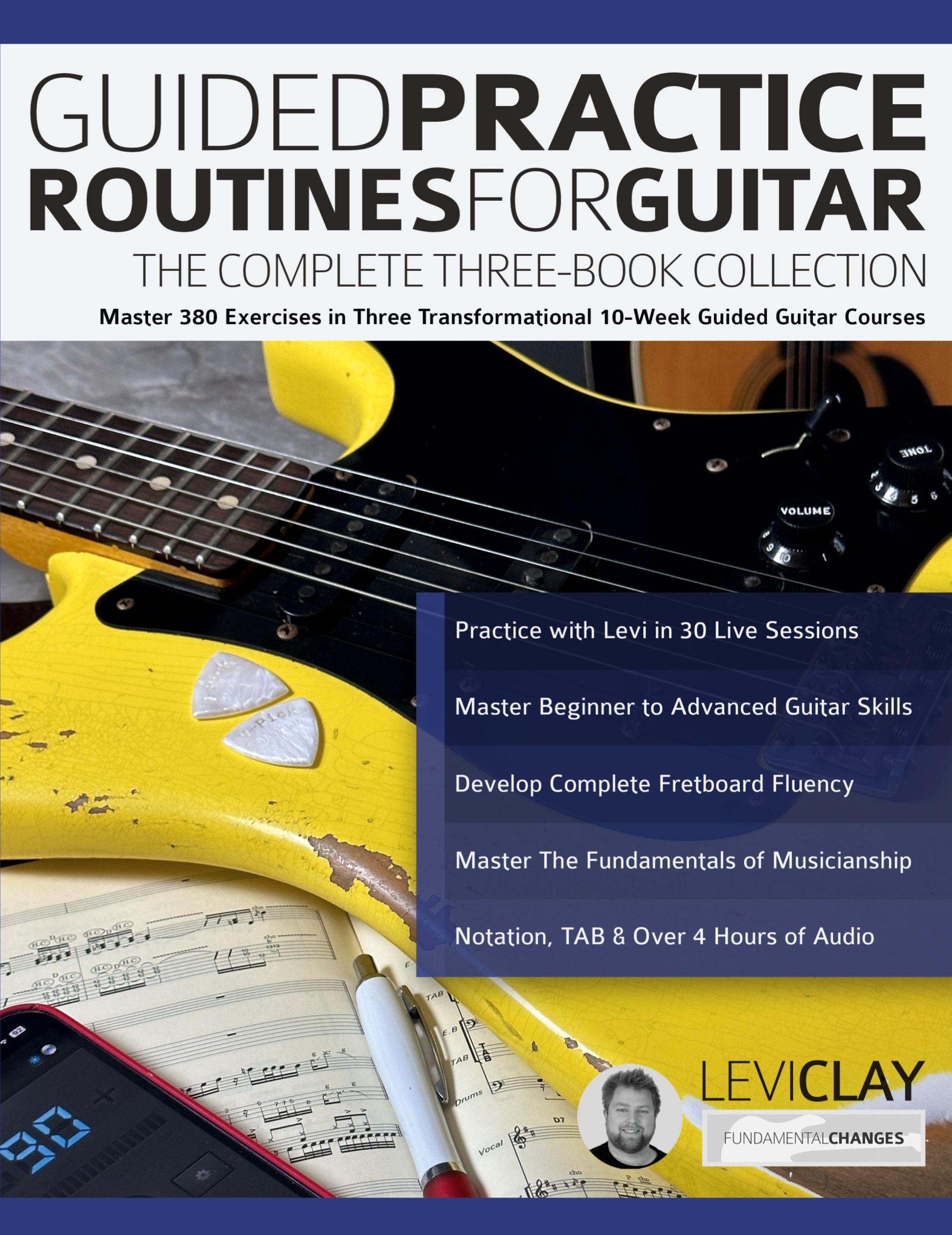 Cover: 9781789334272 | Guided Practice Routines for Guitar - The Complete Three-Book...