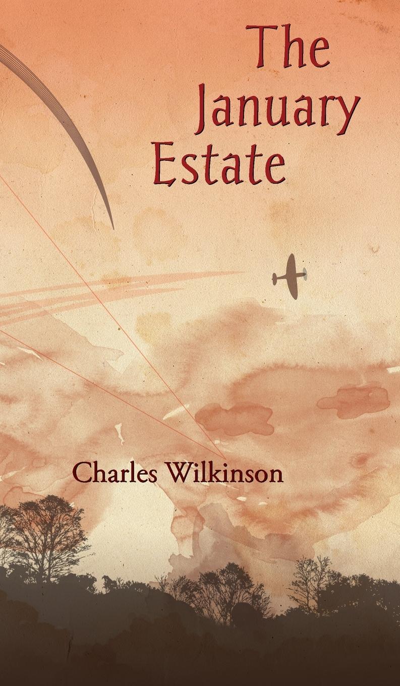 Cover: 9781908125989 | The January Estate | Charles Wilkinson | Buch | Englisch | 2022