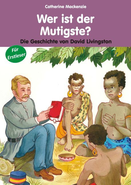 Cover: 9783863531720 | Wer ist der Mutigste? | Catherine Mackenzie | Broschüre | 2015