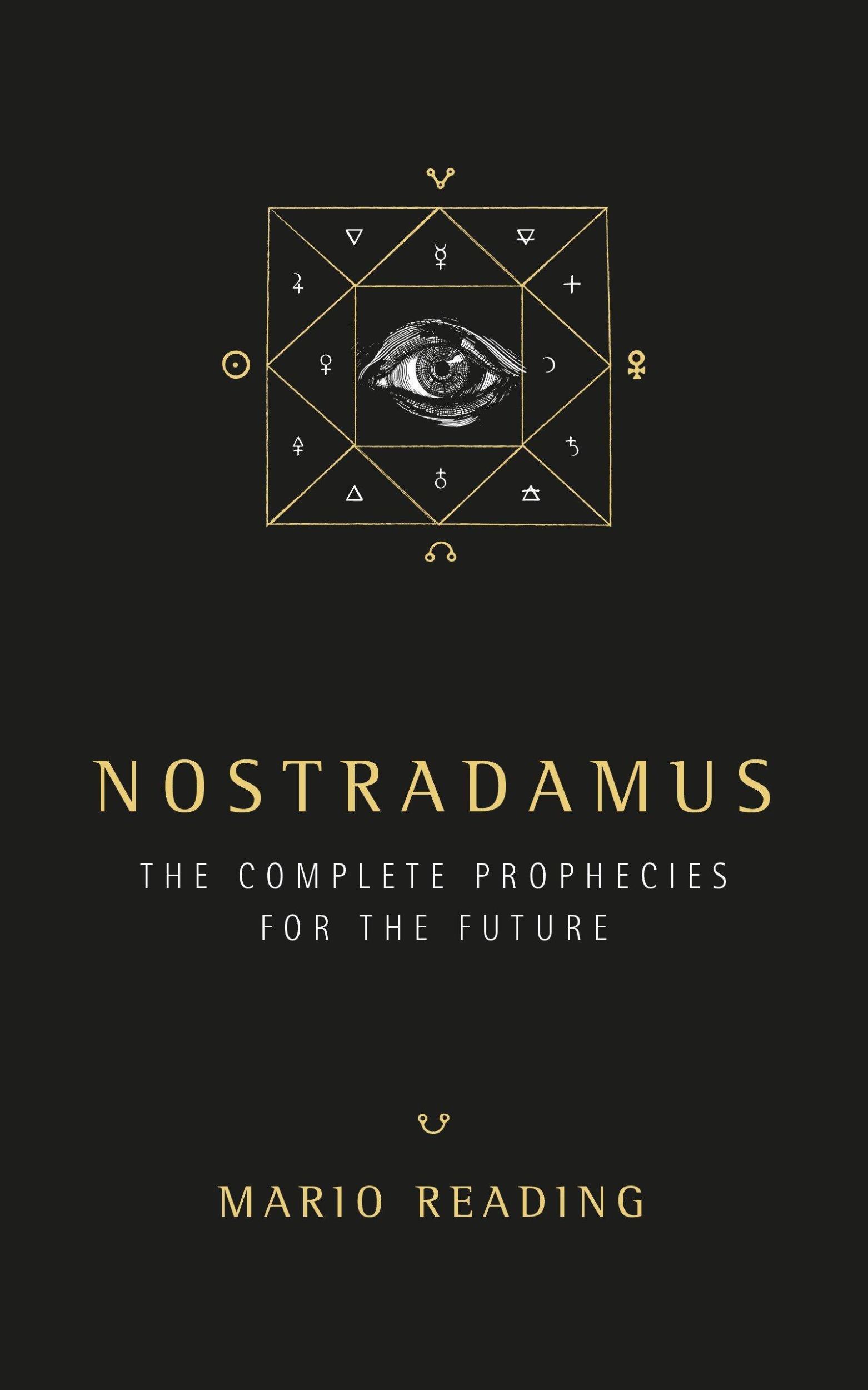 Cover: 9781780288970 | Nostradamus | The Complete Prophecies for the Future | Mario Reading