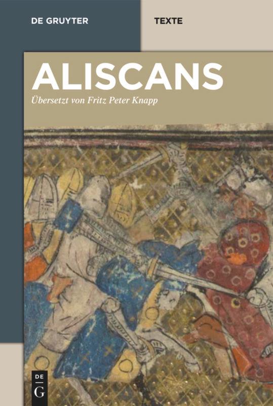 Cover: 9783110288520 | Aliscans | Fritz P. Knapp | Buch | VI | Deutsch | 2013 | De Gruyter