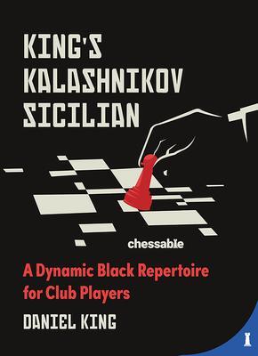 Cover: 9789493257313 | King's Kalashnikov Sicilian | Daniel King | Buch | Englisch | 2022