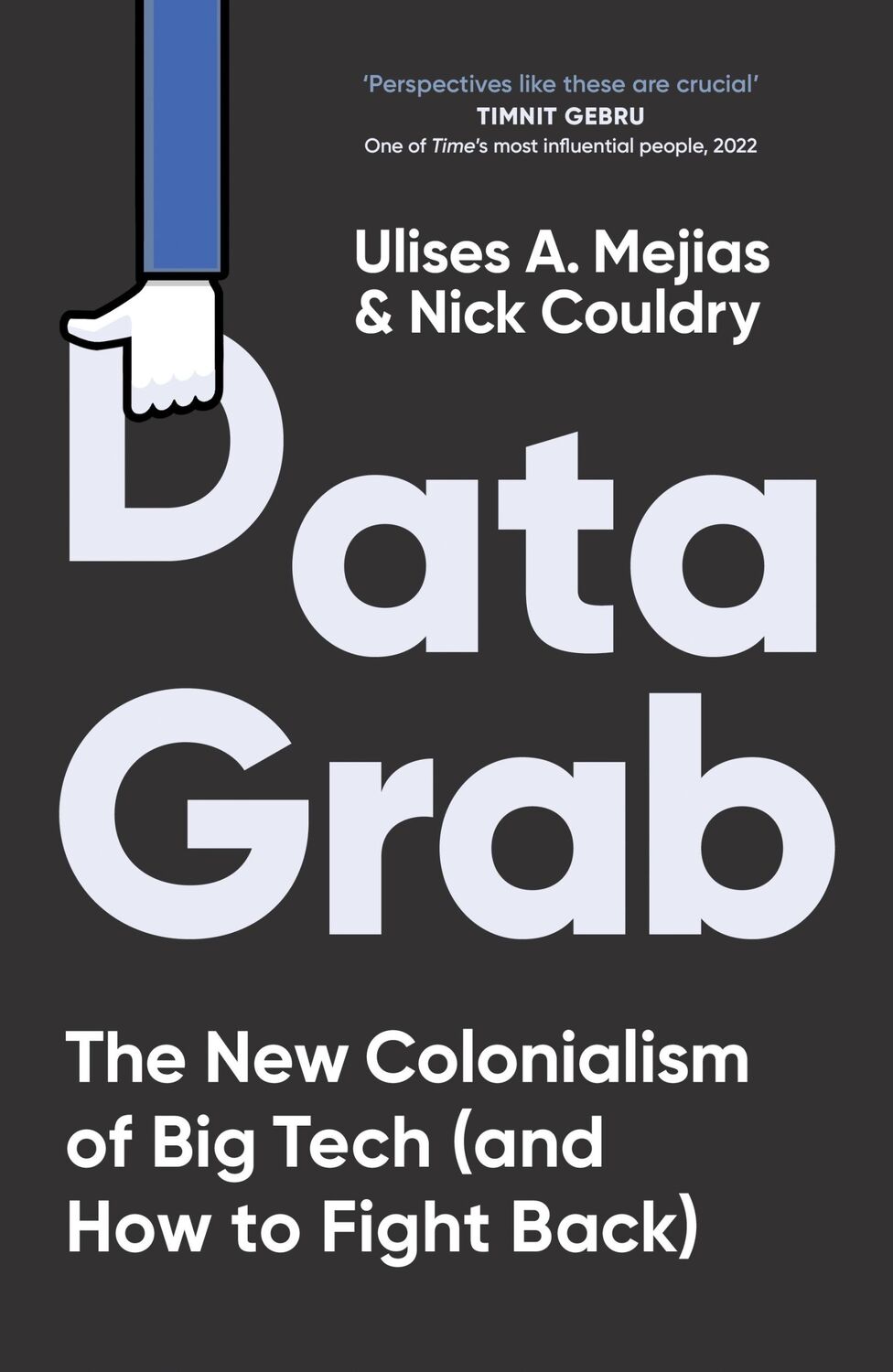 Cover: 9780753560211 | Data Grab | The new Colonialism of Big Tech and how to fight back | X