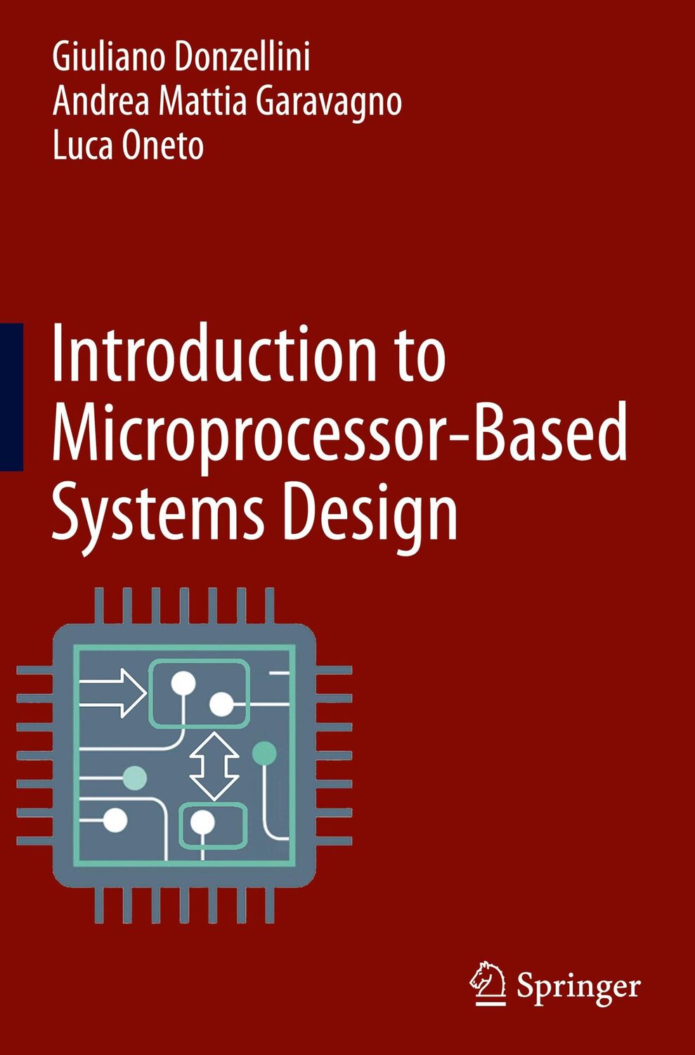 Cover: 9783030873431 | Introduction to Microprocessor-Based Systems Design | Buch | xxvi