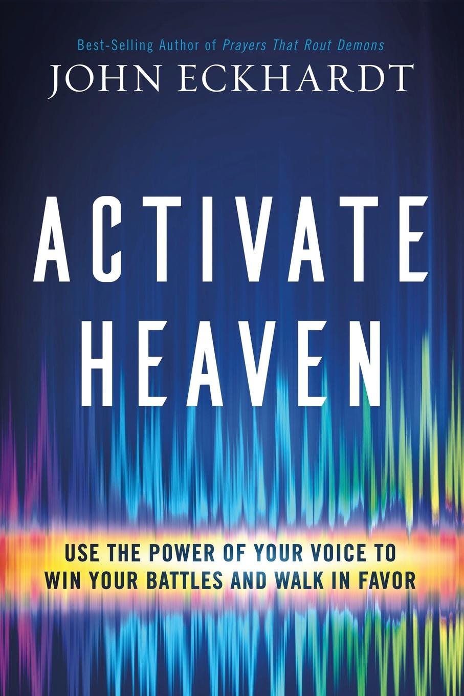 Cover: 9781629998626 | Activate Heaven | John Eckhardt | Taschenbuch | Englisch | 2021