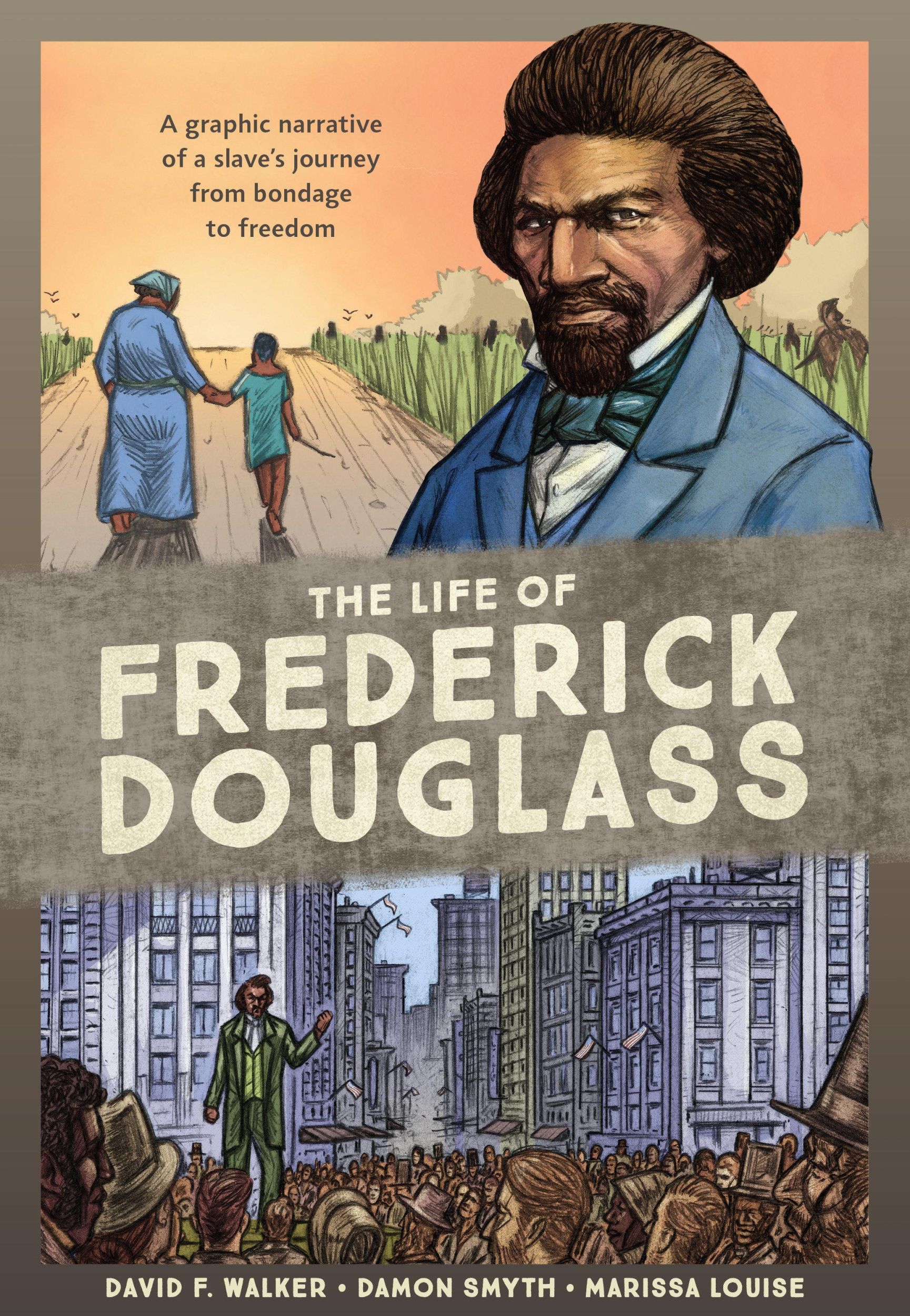 Cover: 9780399581441 | The Life of Frederick Douglass: A Graphic Narrative of a Slave's...