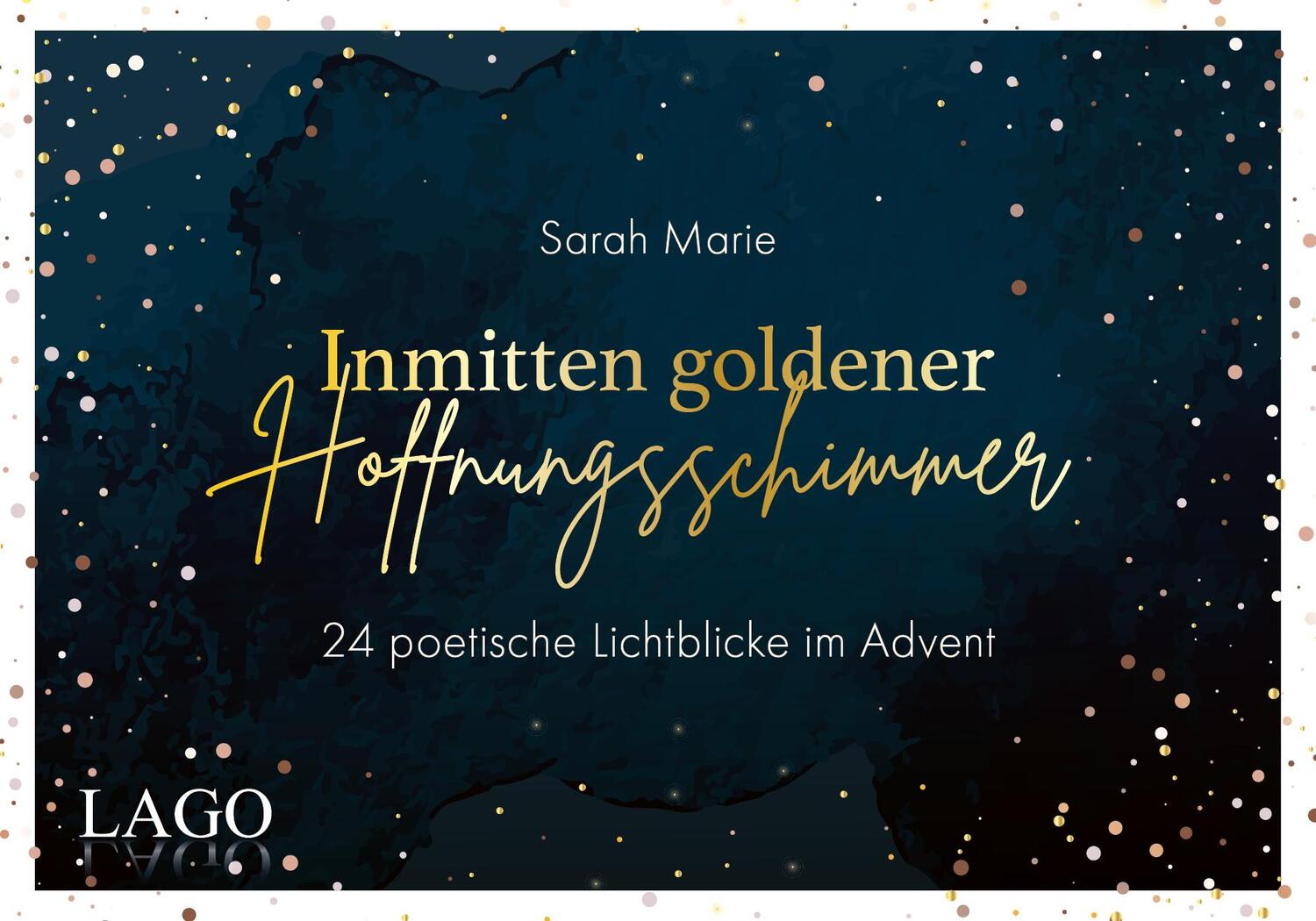 Cover: 9783957612441 | Inmitten goldener Hoffnungsschimmer | Sarah Marie | Buch | 104 S.