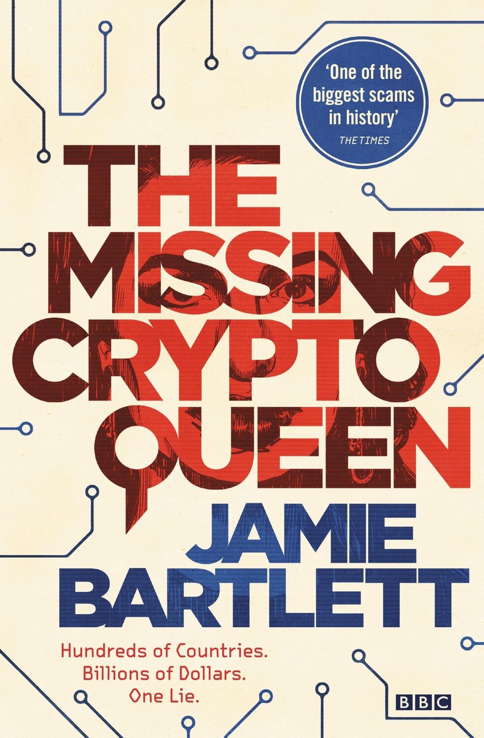 Cover: 9780753559581 | The Missing Cryptoqueen | Jamie Bartlett | Buch | Gebunden | Englisch