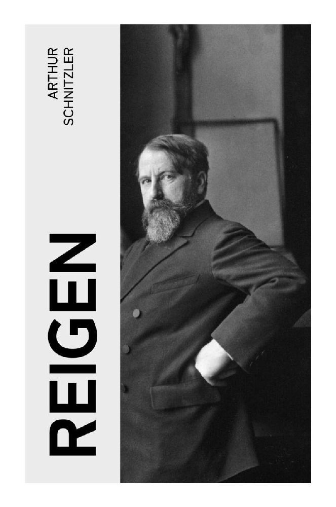 Cover: 9788027348381 | Reigen | Zehn Dialoge (Ein erotisches Schauspiel) | Arthur Schnitzler