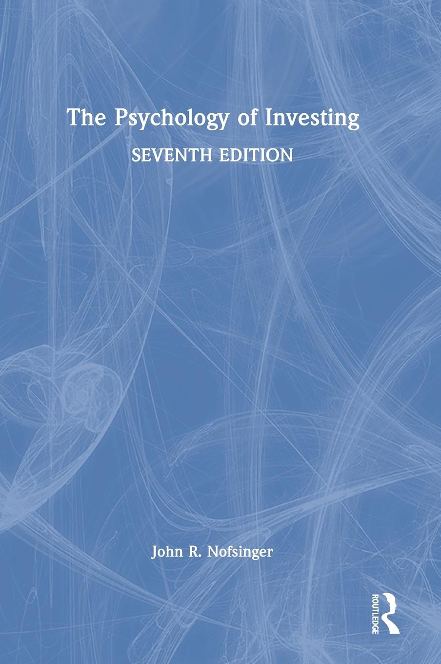 Cover: 9780367748210 | The Psychology of Investing | John R. Nofsinger | Buch | Englisch