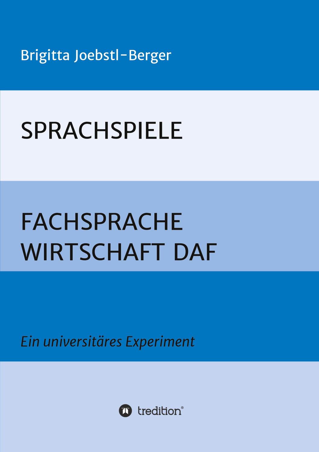 Cover: 9783347218765 | SPRACHSPIELE: FACHSPRACHE WIRTSCHAFT DAF | Brigitta Joebstl-Berger