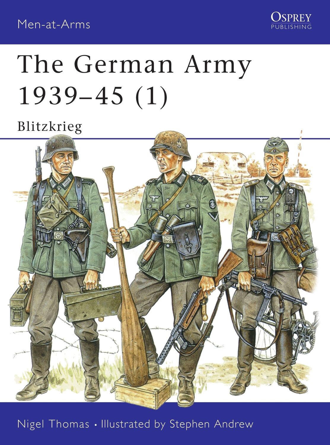 Autor: 9781855326392 | The German Army 1939-45 (1) | Blitzkrieg | Nigel Thomas | Taschenbuch