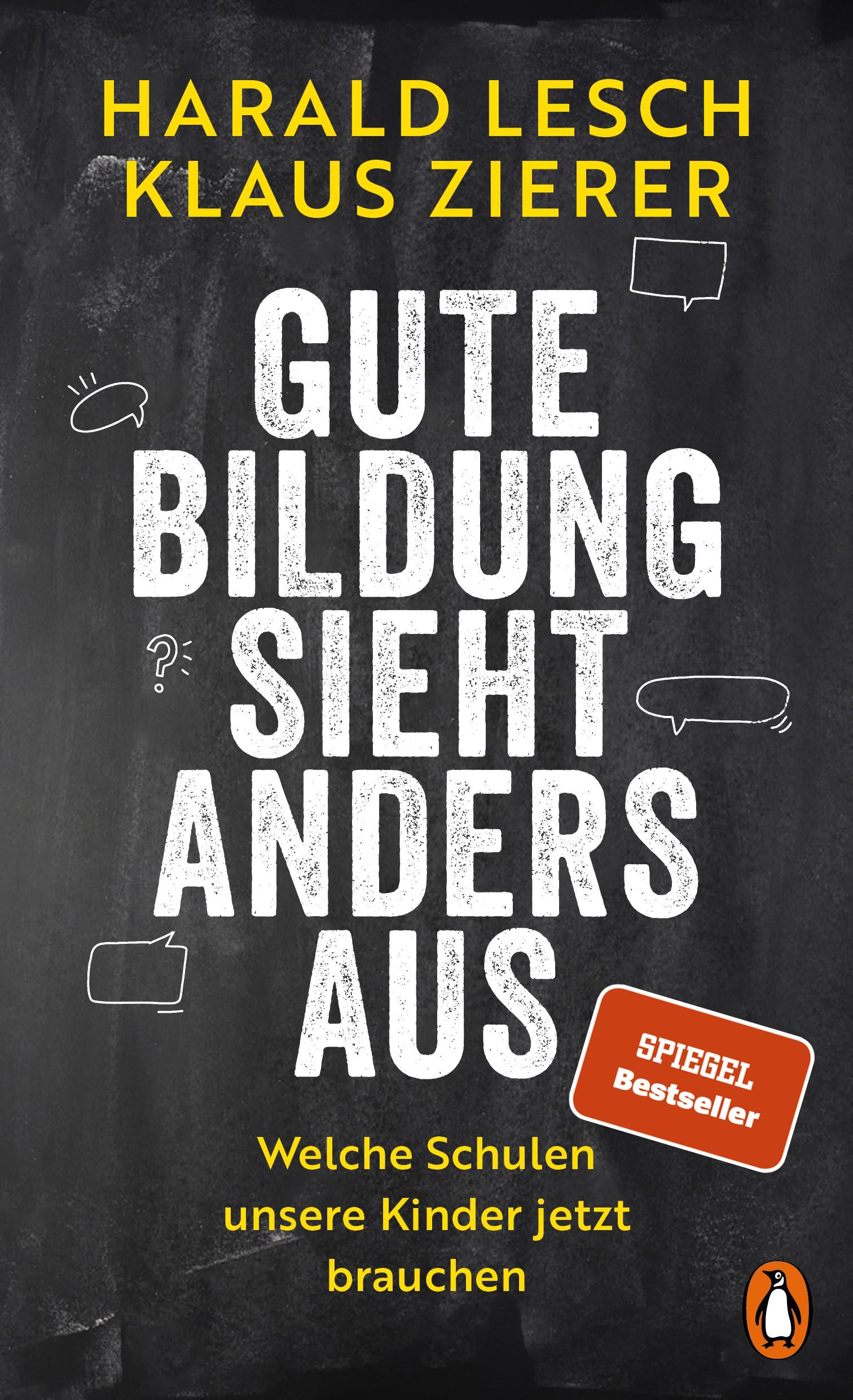 Cover: 9783328603610 | Gute Bildung sieht anders aus | Harald Lesch (u. a.) | Taschenbuch