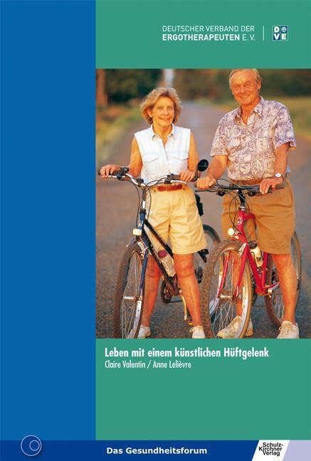 Cover: 9783824801992 | Leben mit einem künstlichen Hüftgelenk | Anne Lelièvre | Broschüre