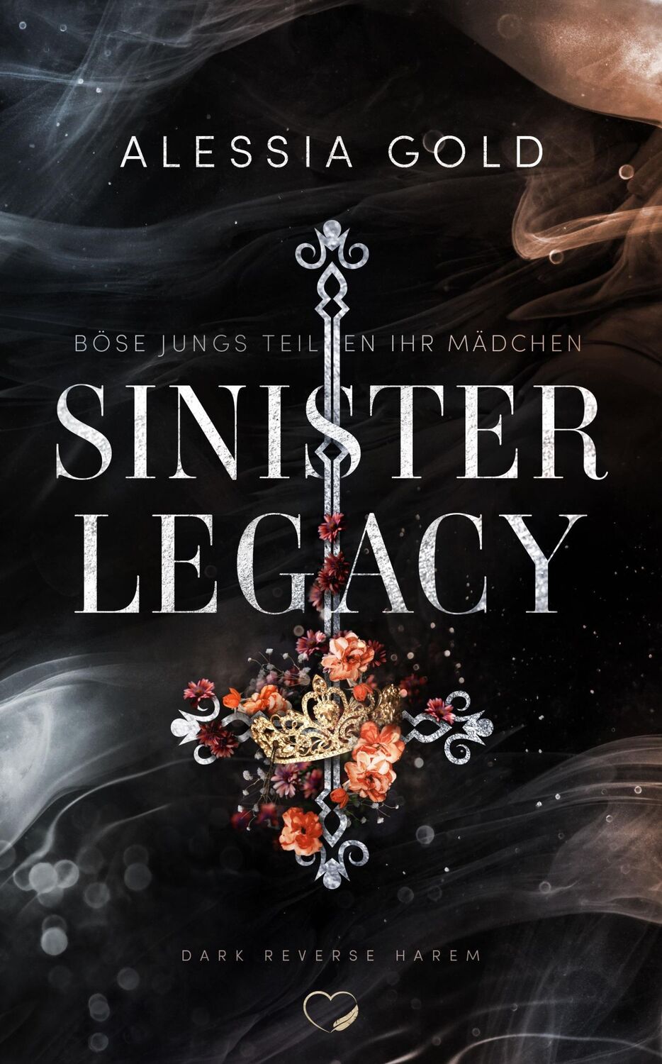 Cover: 9783989420113 | Sinister Legacy | Alessia Gold | Taschenbuch | Sinister Crown | 416 S.