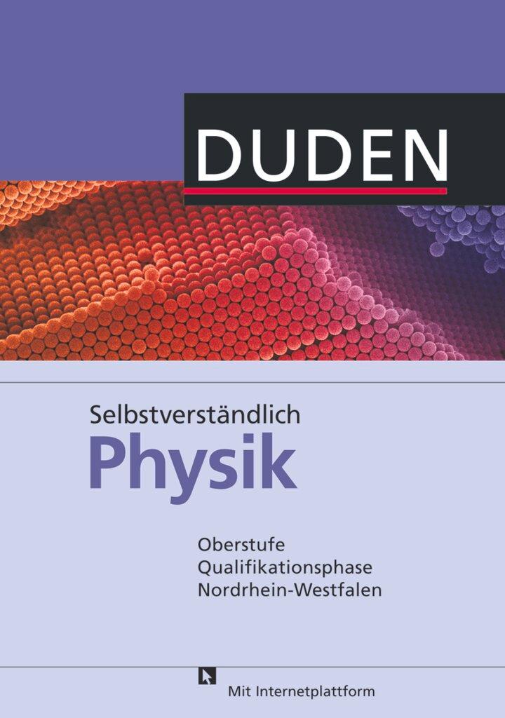 Cover: 9783835531529 | Selbstverständlich Physik - Nordrhein-Westfalen - Oberstufe...